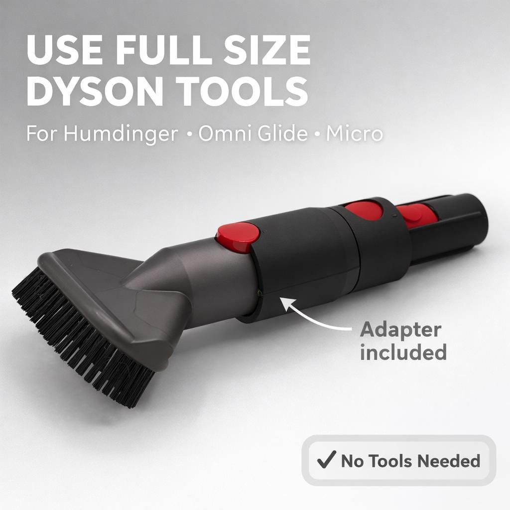 Dyson Humdinger Adapter – Use Full Size Attachments | Omni Glide & Dyson Micro Tool Converter