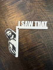 Funny Door Sign: Jesus Watching Gag Gift
