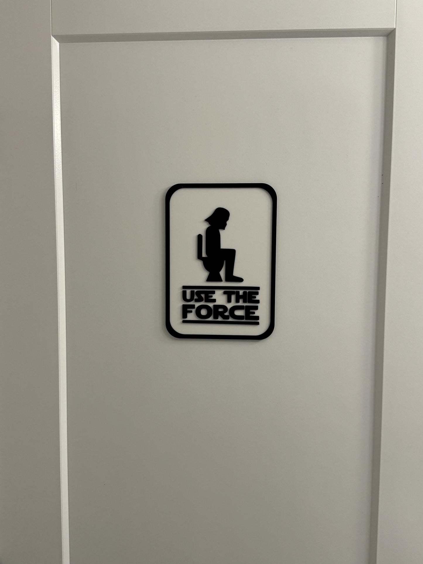 Use the Force | Funny Bathroom Wall Sign | Star Wars Inspired Gift | Darth Vader